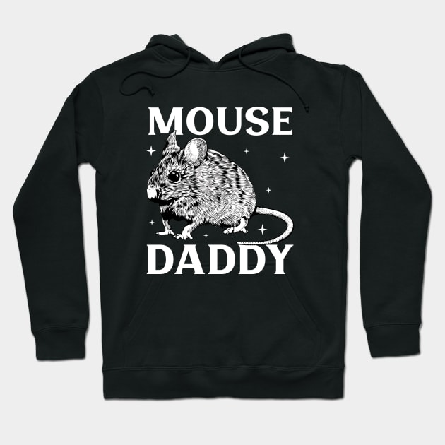 Mouse lover - Mouse Daddy Hoodie by Modern Medieval Design